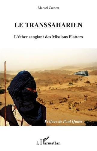 Emprunter Le transsaharien. L'échec sanglant des Missions Flatters livre