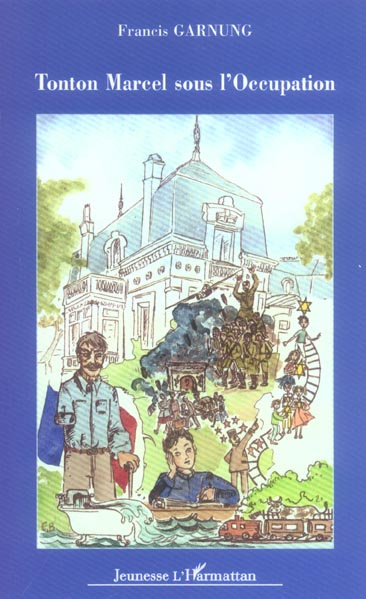 Emprunter Tonton Marcel sous l'occupation livre