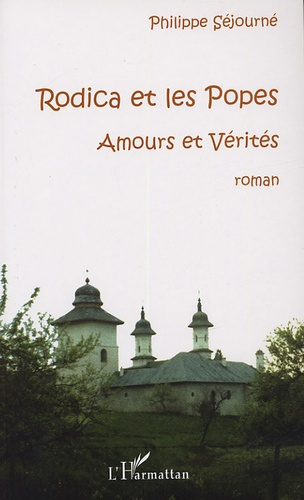 Emprunter Rodica et les Popes. Amours et Vérités livre