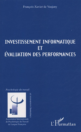 Emprunter Investissement informatique et évaluation des performances livre