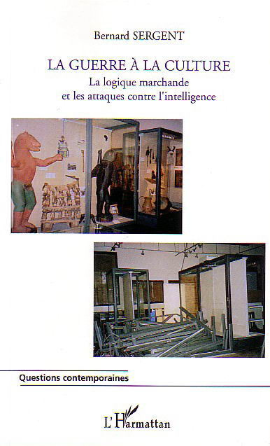 Emprunter La Guerre à la culture. Aspects des attaques contre l'