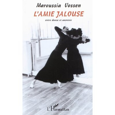 Emprunter L'amie jalouse. Entre danse et anorexie livre