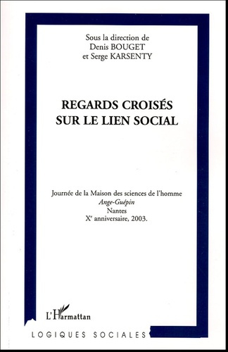Emprunter Regards croisés sur le lien social livre