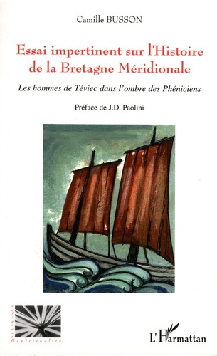 Emprunter Essai impertinent sur l'histoire de la Bretagne méridionale. Les hommes de Téviec dans l'ombre des P livre