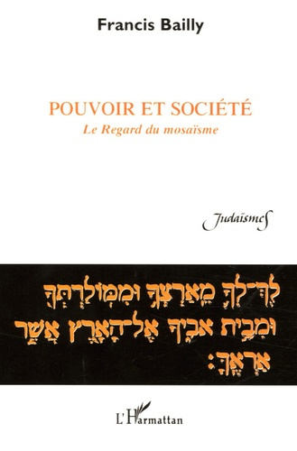 Emprunter Pouvoir et société. Le regard du mosaïsme livre