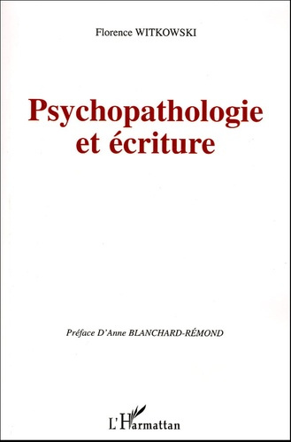 Emprunter Psychopathologie et écriture livre