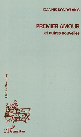 Emprunter Premier amour et autres nouvelles livre