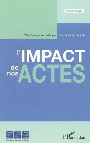 Emprunter L'impact de nos actes livre