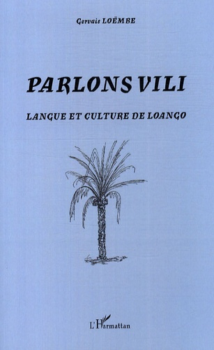 Emprunter Parlons Vili. Langue et culture Loango livre