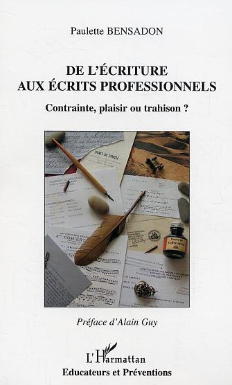 Emprunter De l'écriture aux écrits professionnels. Contrainte, plaisir ou trahison ? livre