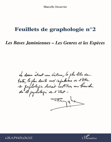 Emprunter Feuillets de graphologie. Tome 2, Les bases jaminiennes, les genres et les espèces livre