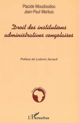 Emprunter Droit des institutions administratives congolaises livre