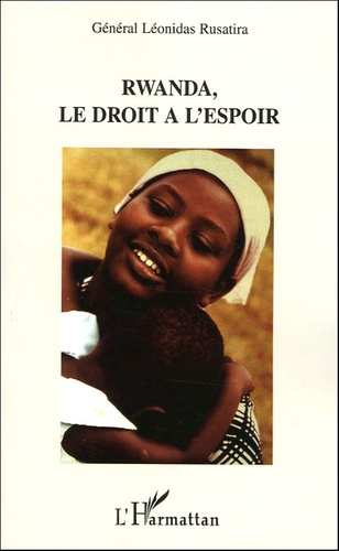 Emprunter Rwanda, le droit à l'espoir livre