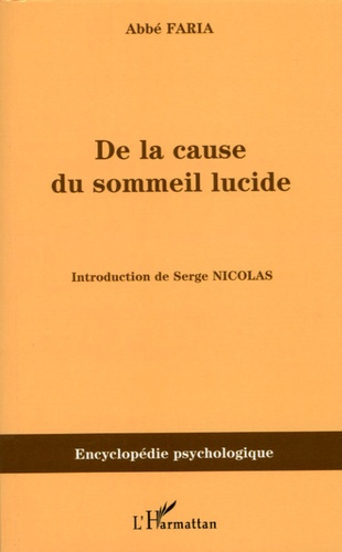 Emprunter De la cause du sommeil lucide. Ou Etude de la nature de l'homme livre