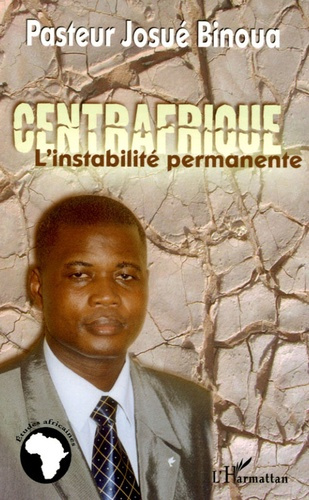 Emprunter Centrafrique. L'instabilité permanente livre