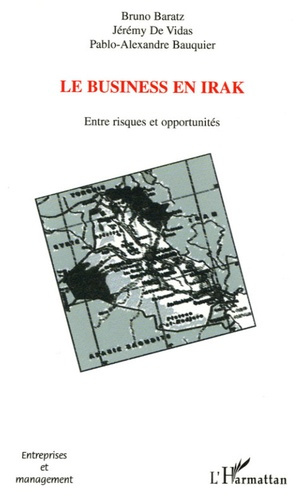 Emprunter Le business en Irak. Entre risques et opportunités livre