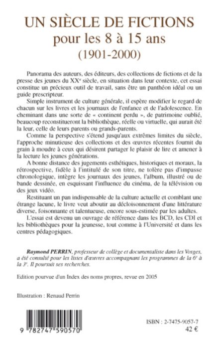 Emprunter Un siècle de fictions pour les 8 à 15 ans (1901-2000) à travers les romans, les contes, les albums e livre
