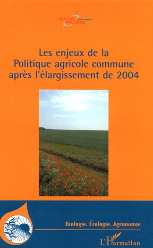 Emprunter Les enjeux de la Politique agricole commune après l'élargissement de 2004. SGGW - Université d'Agric livre