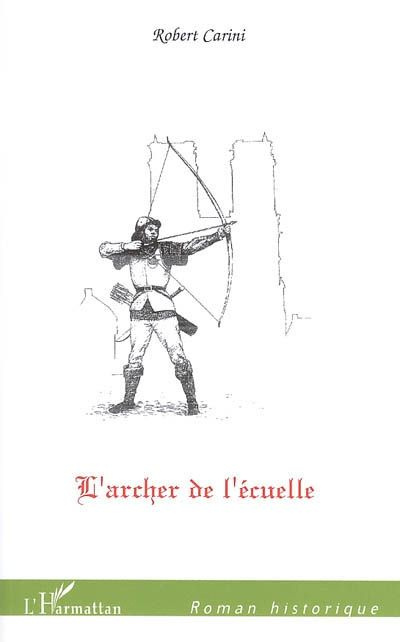 Emprunter L'archer de l'écuelle livre