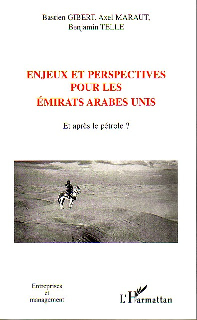 Emprunter Enjeux et perspectives pour les Emirats arabes unis. Et après le pétrole ? livre