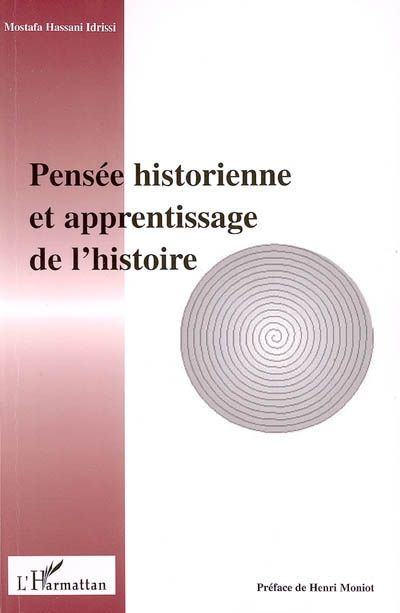 Emprunter Pensée historienne et apprentissage de l'histoire livre