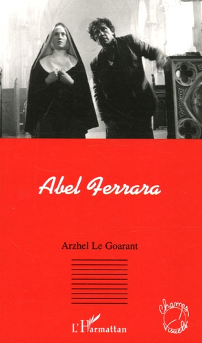 Emprunter Abel Ferrara livre