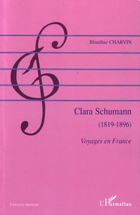 Emprunter Clara Schumann (1819-1896). Voyages en France livre