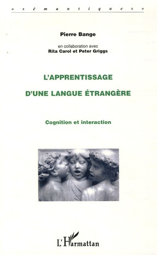 Emprunter L'apprentissage d'une langue étrangère. Cognition et interaction livre