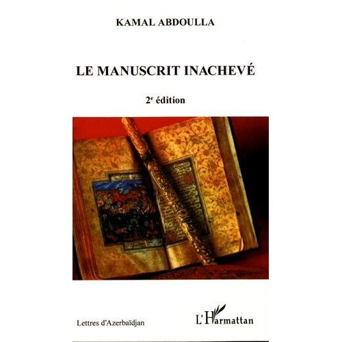 Emprunter Le manuscrit inachevé. 2e édition livre