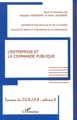 Emprunter L'entreprise et la commande publique. Colloque du 26 novembre 2003 livre