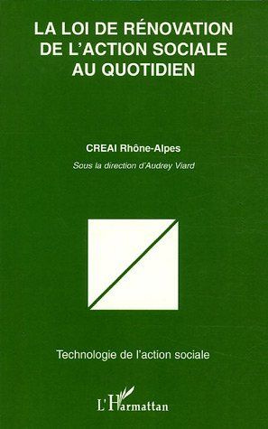 Emprunter La loi de rénovation de l'action sociale au quotidien livre