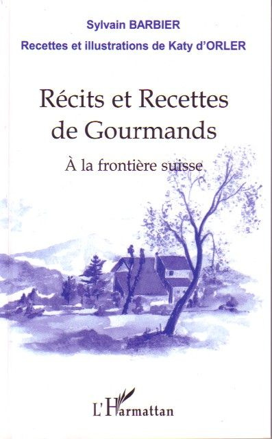 Emprunter Récits et recettes de gourmands livre