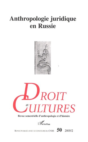 Emprunter Droit et cultures N° 50, 2005/2 : Anthropologie juridique en Russie livre