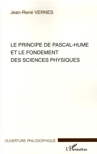Emprunter Le principe de Pascal-Hume et le fondement des sciences physiques livre