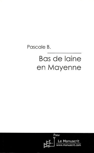 Emprunter Bas de laine en Mayenne livre