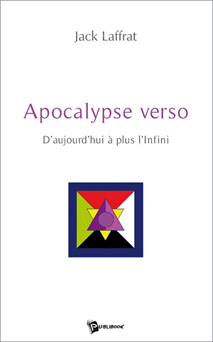 Emprunter Apocalypse verso. D'aujourd'hui à plus l'Infini livre
