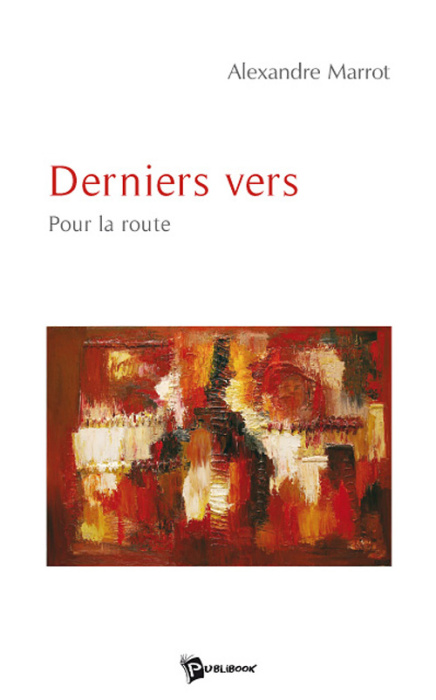 Emprunter Derniers vers. Pour la route livre