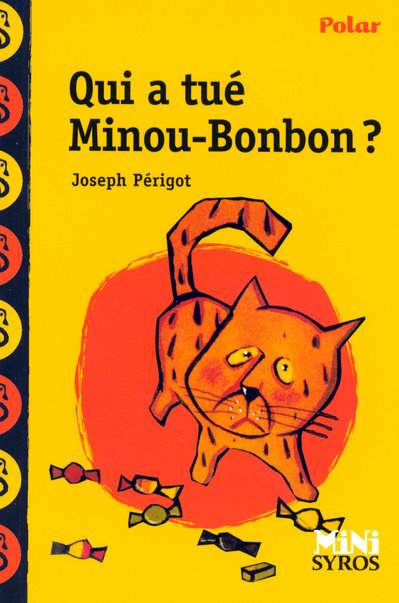 Emprunter Qui a tué Minou-Bonbon ? livre