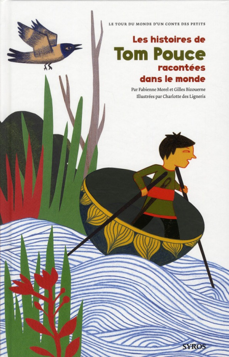 Emprunter Les histoires de Tom Pouces racontées dans le monde livre