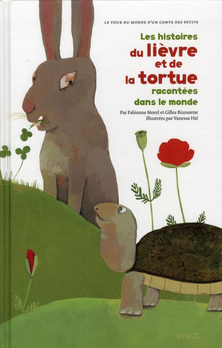 Emprunter Les histoires du lièvre et de la tortue racontées dans le monde livre