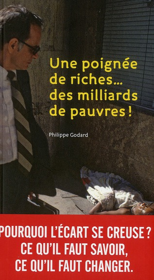 Emprunter Une poignée de riches... des milliards de pauvres ! livre