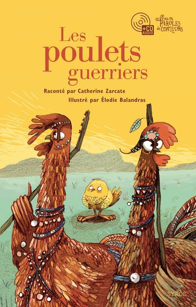 Emprunter Les poulets guerriers. Avec 1 CD audio livre