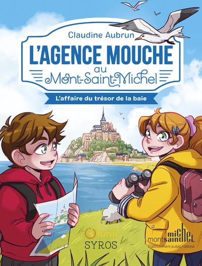 Emprunter L'agence Mouche : L'agence Mouche au Mont Saint-Michel. L'affaire du trésor de la baie livre