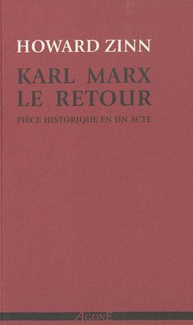 Emprunter Karl Marx, le retour. Pièce historique en un acte livre