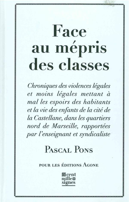 Emprunter Face au mépris des classes livre