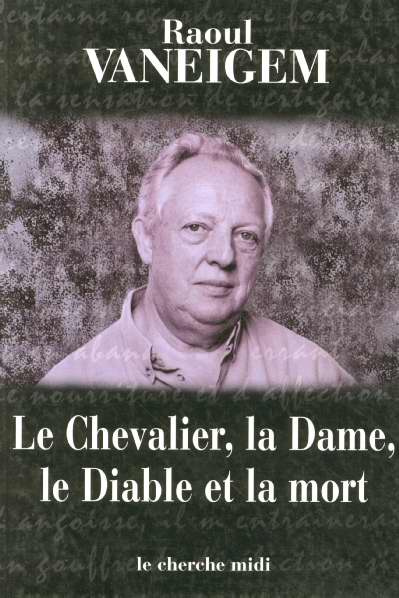 Emprunter Le Chevalier, la Dame, le Diable et la mort livre