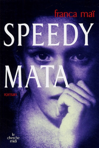 Emprunter Speedy Mata livre