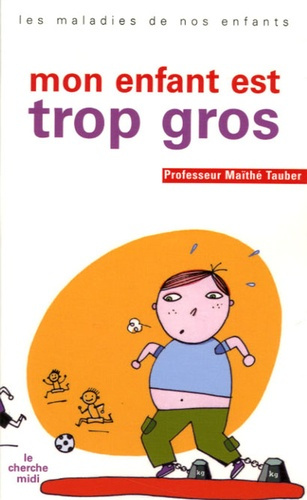 Emprunter Mon enfant est trop gros livre