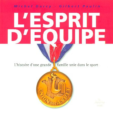 Emprunter L'esprit d'équipe livre
