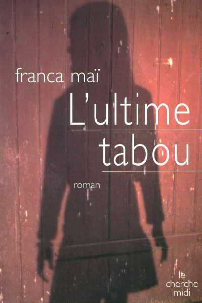 Emprunter L'ultime tabou livre